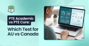 PTE Academic vs PTE Core: Which Test?