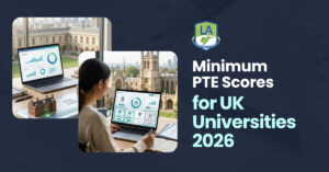 Minimum PTE Scores for UK Universities 2026